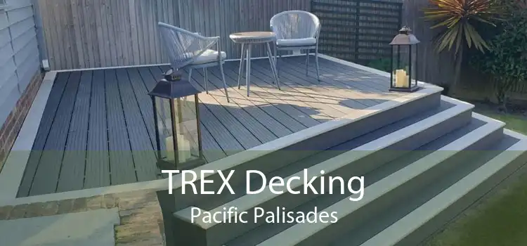 TREX Decking Pacific Palisades