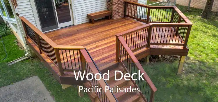 Wood Deck Pacific Palisades